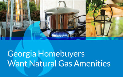 Georgia’s Homebuyers Want Natural Gas Amenities
