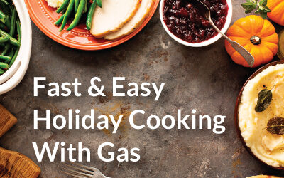 Fast and Easy Holiday Cooking With Gas